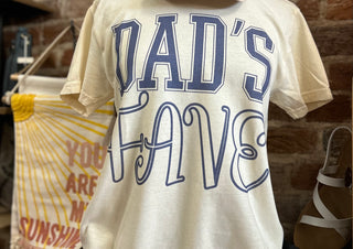 Dad’s Fave Graphic Tee