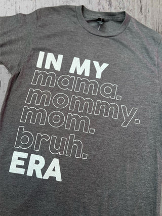 Mom Era Tee