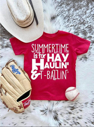 Hay Haulin’ & Tee Ballin’ Tee